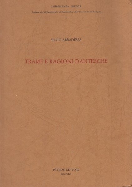 Trame e ragioni dantesche