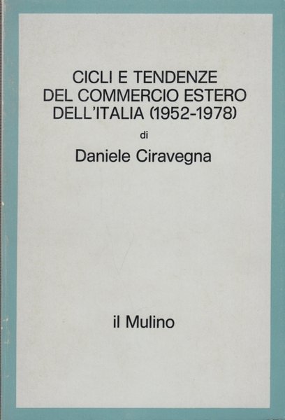 Cicli e tendenze del commercio estero dell'Italia (1952-1978)