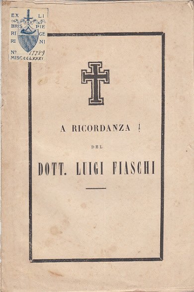 A Ricordanza Del Dotto. Luigi Fiaschi