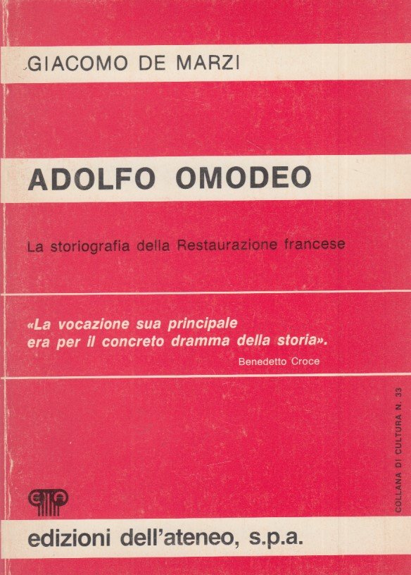 Adolfo Omodeo. La storiografia della Restaurazione francese