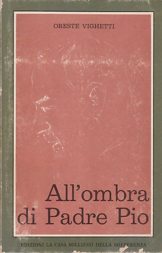 All'ombra Di Padre Pio