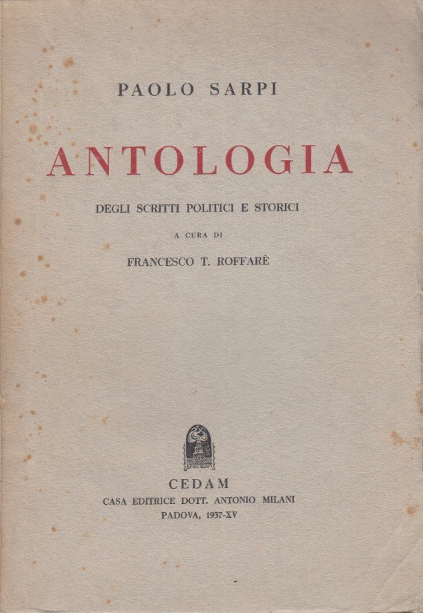 Antologia degli scritti politici e storici