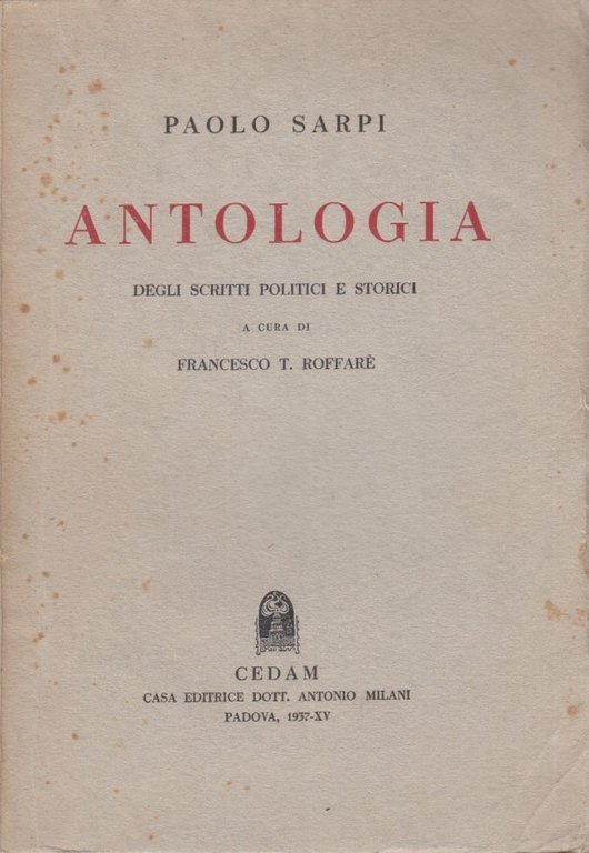 Antologia degli scritti politici e storici