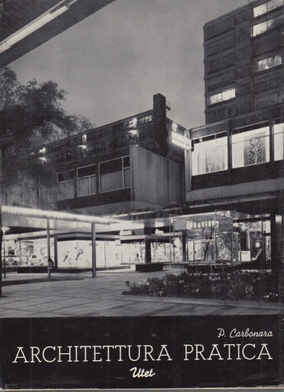 Architettura pratica. Volume quarto, tomo secondo. Composizione degli edifici. Sezione …