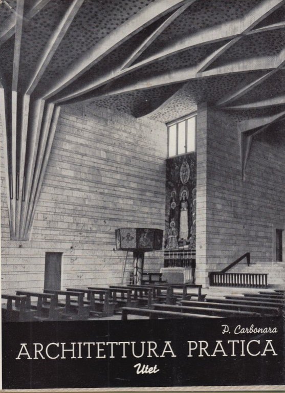 Architettura pratica. Volume Terzo, Tomo primo. Composizione degli edifici, Sezione …