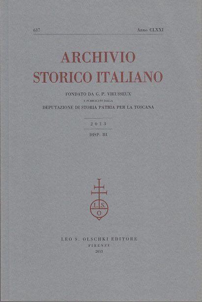 ARCHIVIO STORICO ITALIANO ANNO CLXXI 2013 N.637 DISP. III Enrico …