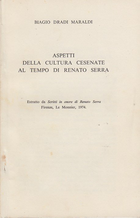 Aspetti della cultura cesenate al tempo di Renato Serra