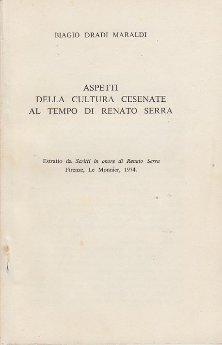 Aspetti della cultura cesenate al tempo di Renato Serra