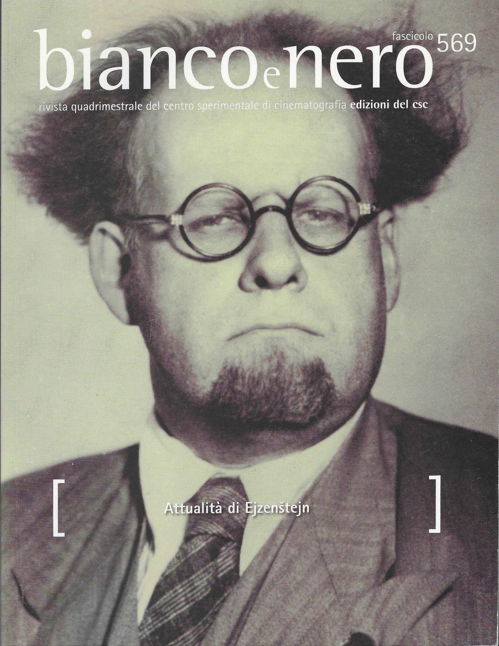 Bianco e nero, rivista quadrimestrale del centro sperimentale di cinematografia …