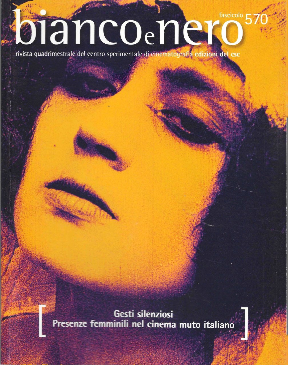 Bianco e nero, rivista quadrimestrale del centro sperimentale di cinematografia …