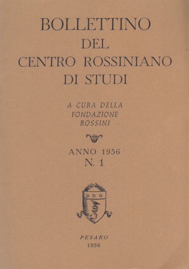 Bollettino del centro rossiniano di studi. Anno 1956, 1