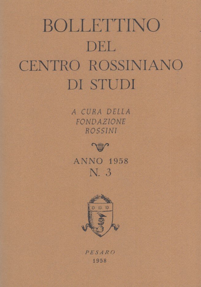 Bollettino del centro rossiniano di studi. Anno 1958, 3