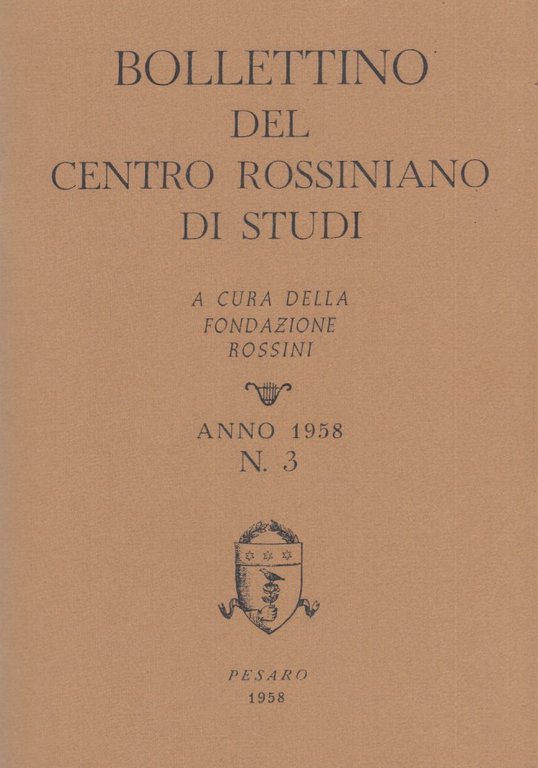 Bollettino del centro rossiniano di studi. Anno 1958, 3