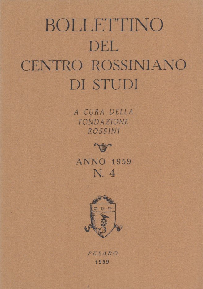 Bollettino del centro rossiniano di studi. Anno 1959, 4