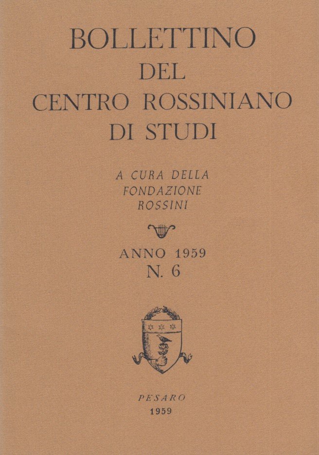 Bollettino del centro rossiniano di studi. Anno 1959, 6