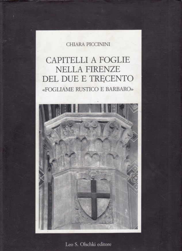Capitelli a foglie nella Firenze del Due e Trecento "Fogliame …