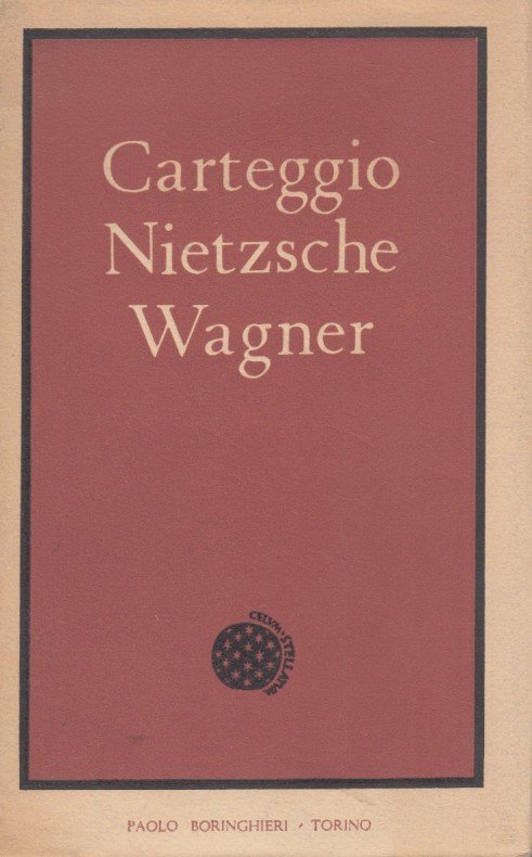 Carteggio Nietzsche Wagner