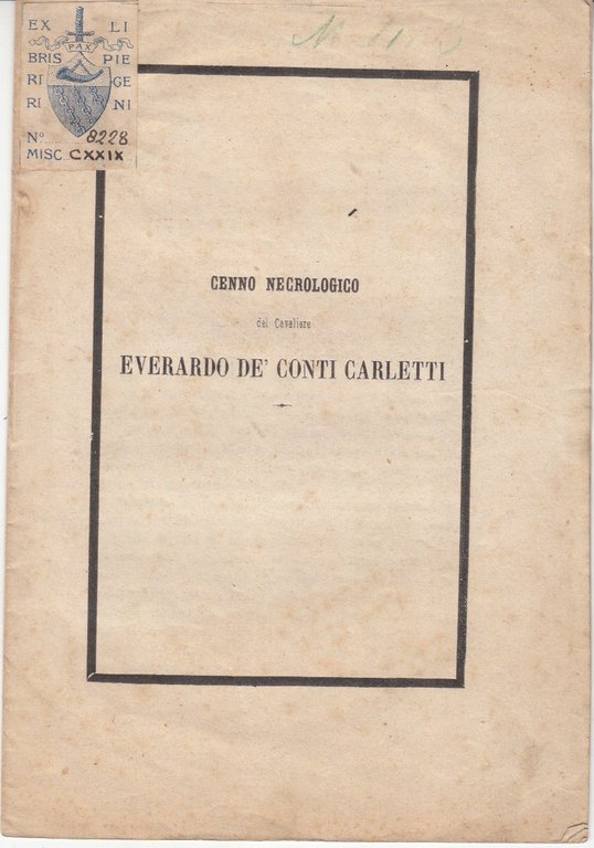 CENNO NECROLOGICO DEL CAVALIERE EVERARDO DE' CONTI CARLETTI