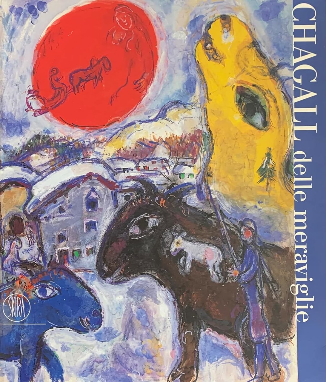 Chagall delle meraviglie