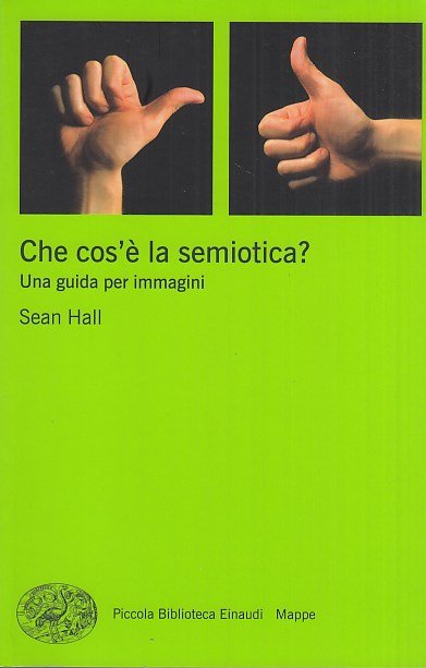 Che cos' la semiotica?