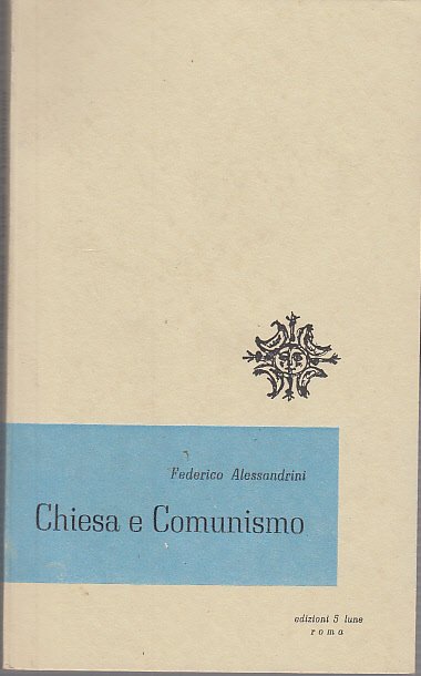 CHIESA E COMUNISMO