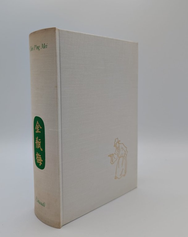 Chin P'ing Mei. Romanzo cinese del secolo XVI