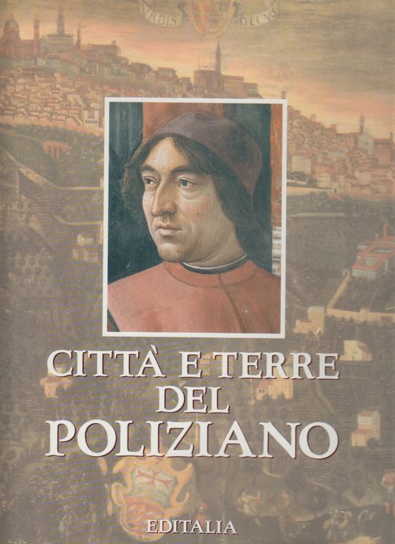 Città e terre del Poliziano