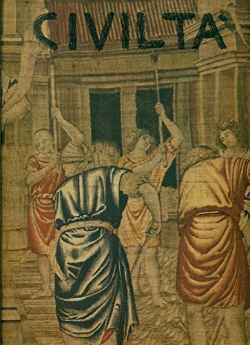 Civiltà rivista trimestrale della esposizione universale di Roma Anno II …