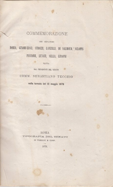Commemorazione Dei Senatori Doria, Ginori-Lisci, Strozzi, Lanzilli, Di Salmour, Sclopis, …