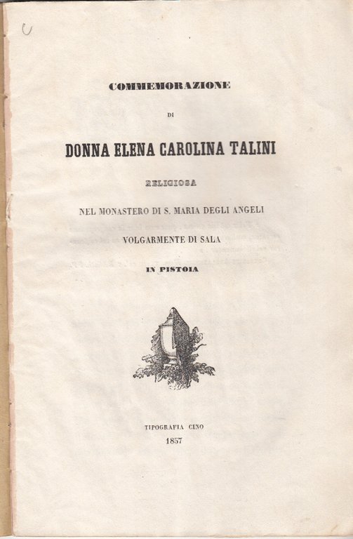 COMMEMORAZIONE DI DONNA ELENA CAROLINA TALINI RELIGIOSA NEL MONASTERO DI …