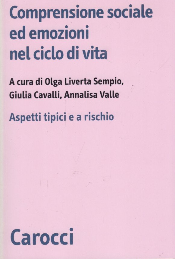 Comprensione sociale ed emozioni nel ciclo di vita. Aspetti tipici …
