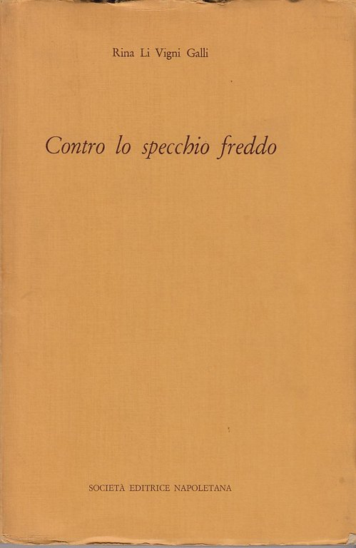 Contro lo specchio freddo