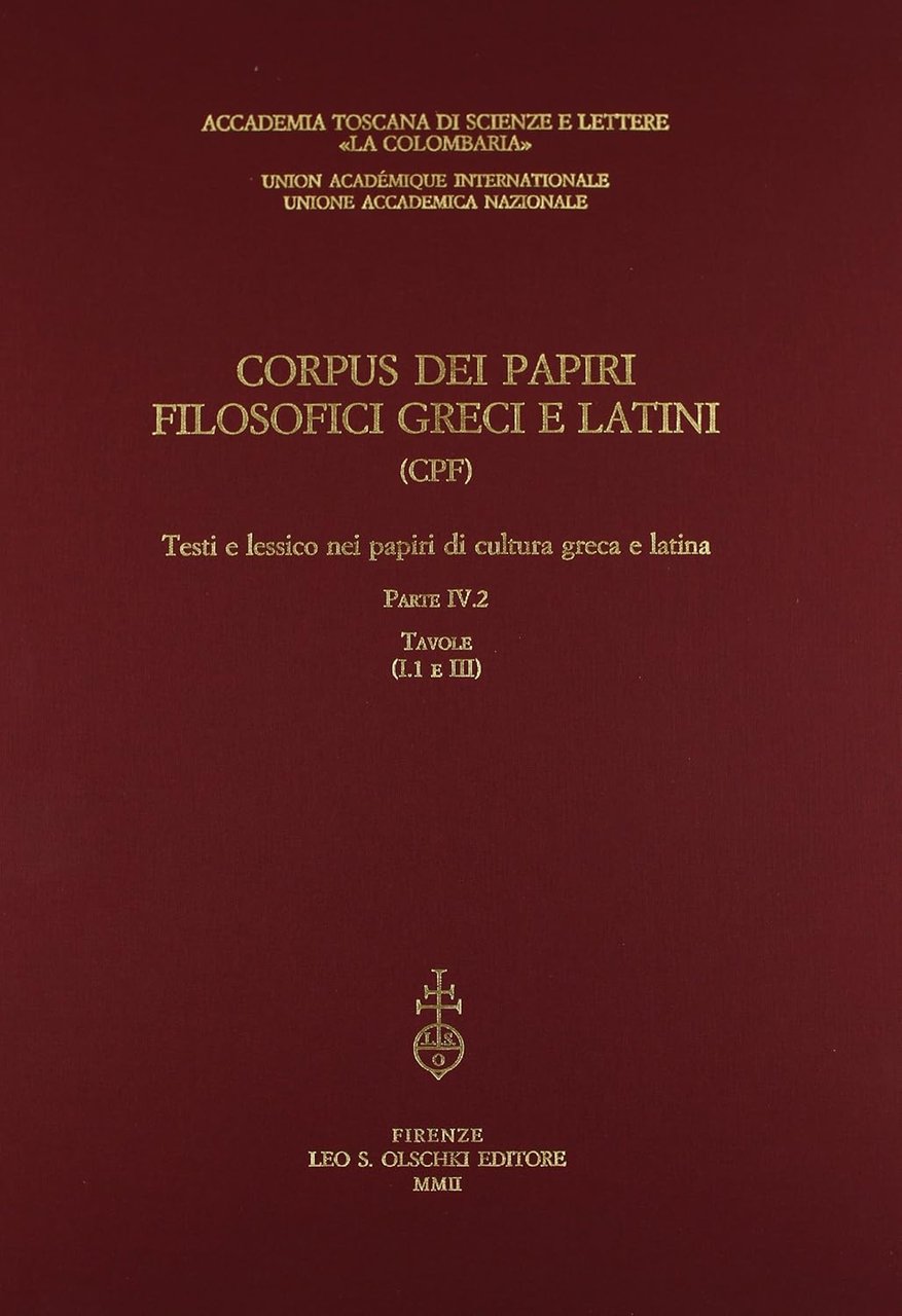 Corpus dei papiri filosofici greci e latini (cpf), Testi e …