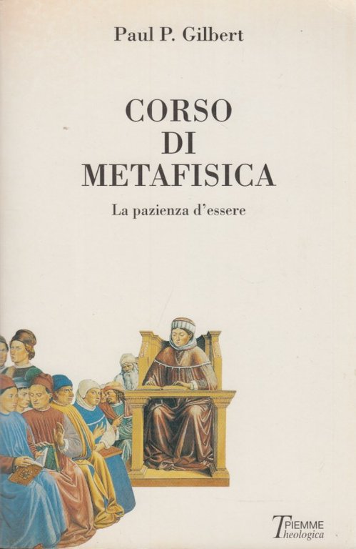 Corso di metafisica. La pazienza d'essere