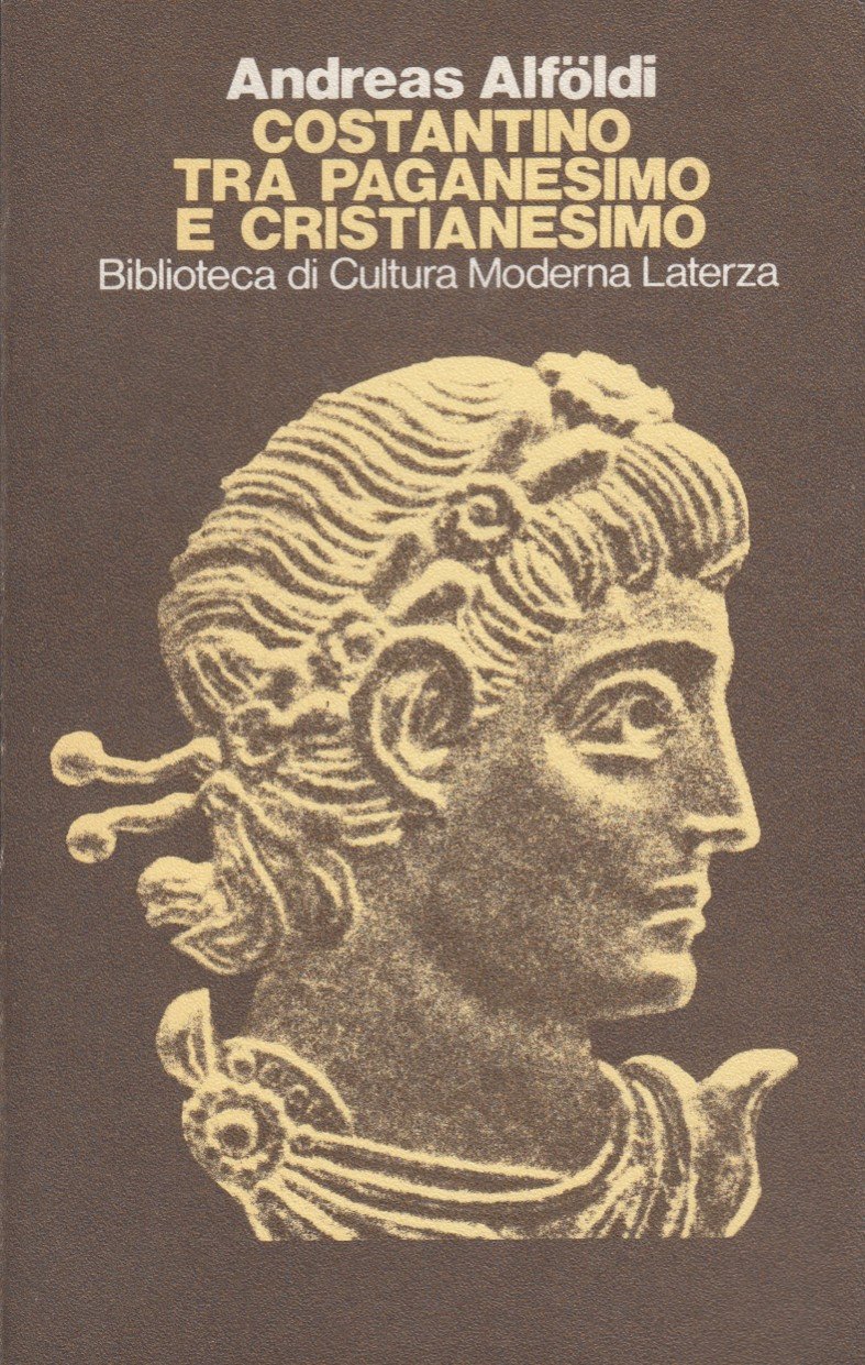 Costantino tra paganesimo e cristianesimo