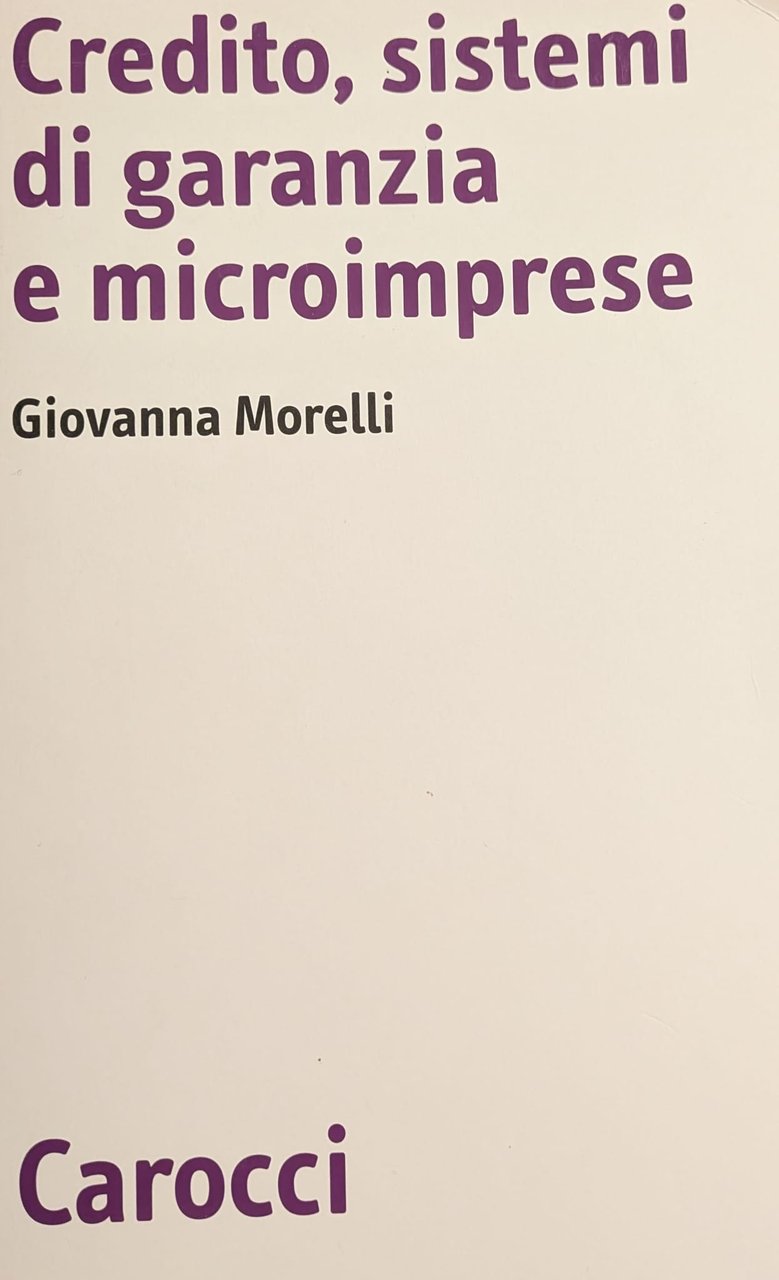 Credito, sistemi di garanzia e microimprese