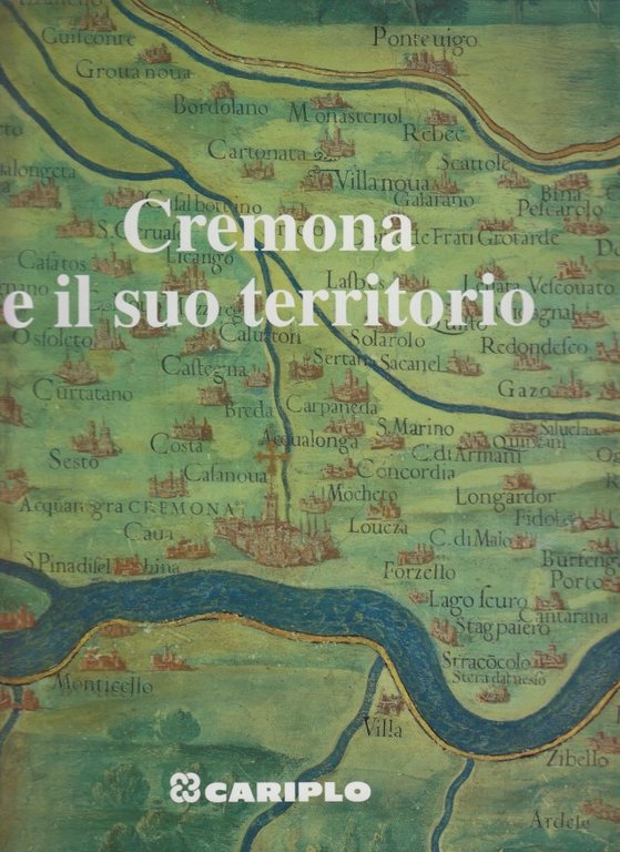 Cremona e il suo territorio