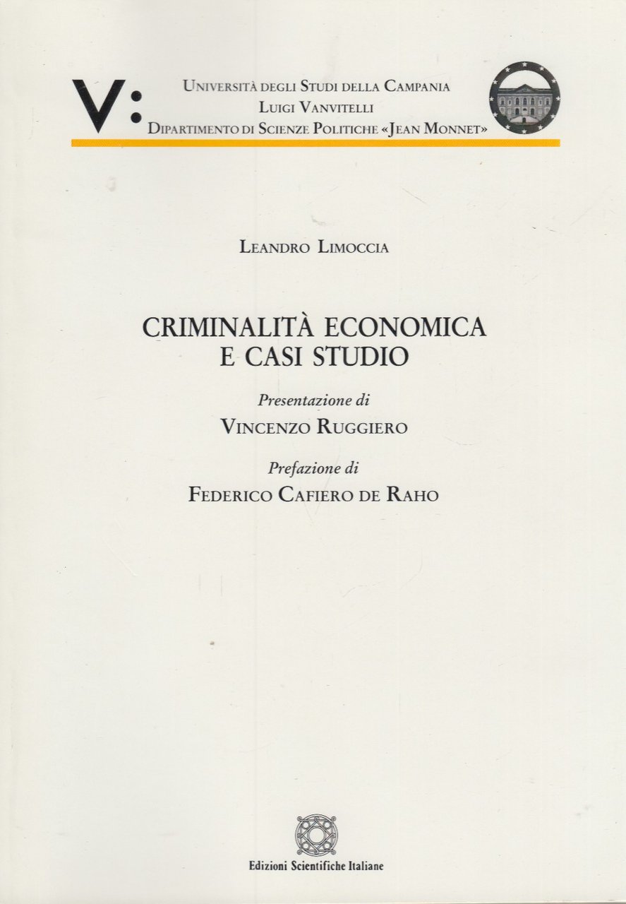 Criminalità economica e casi di studio