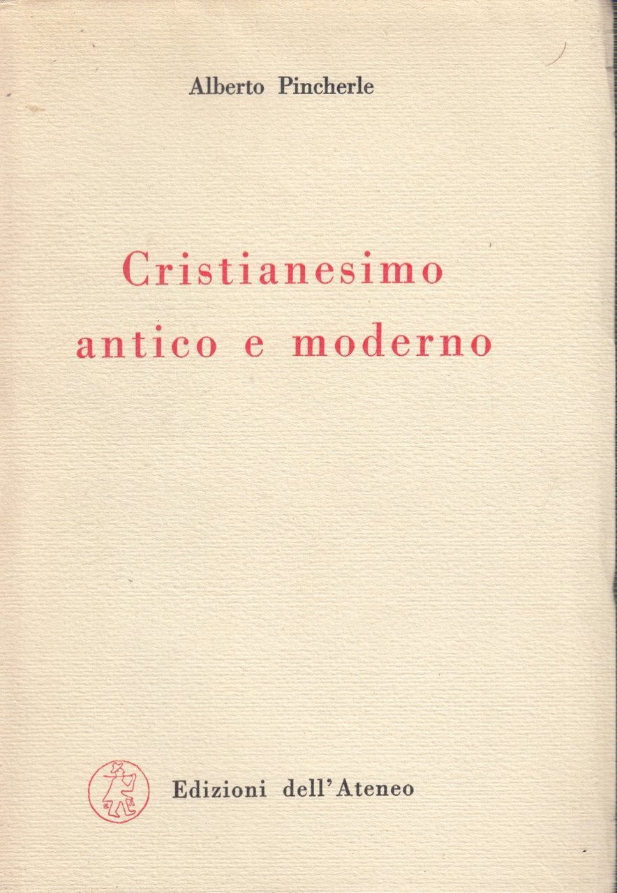 Cristianesimo antico e moderno