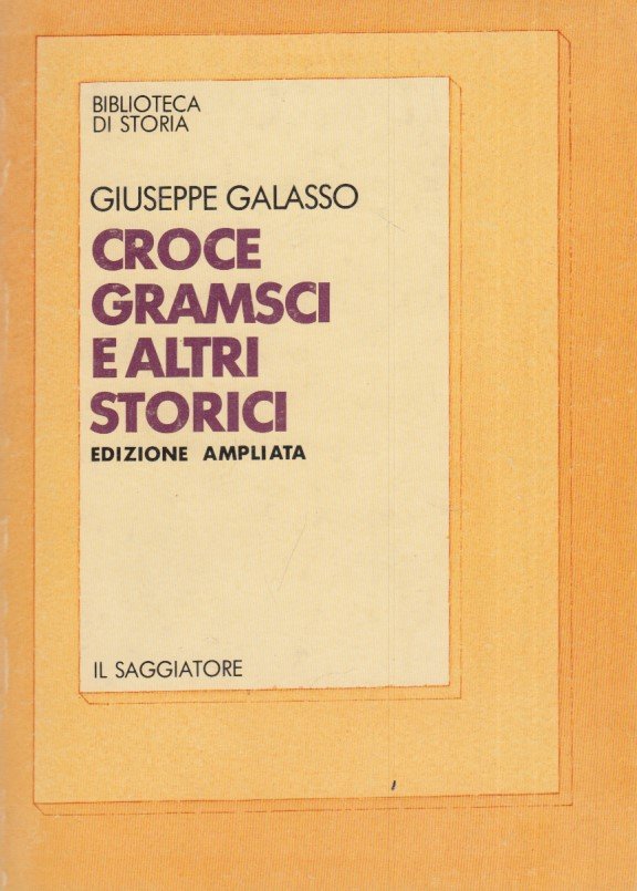 Croce Gramsci e altri storici