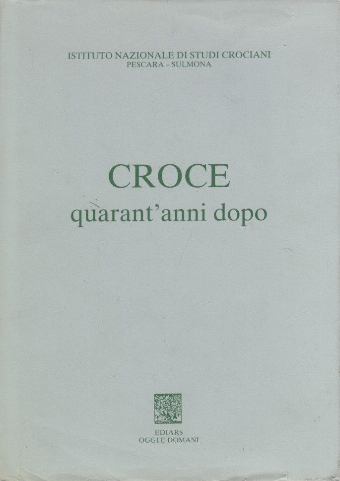 Croce quarant'anni dopo