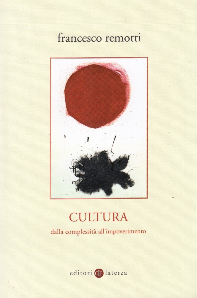 Cultura. Dalla complessit all'impoverimento