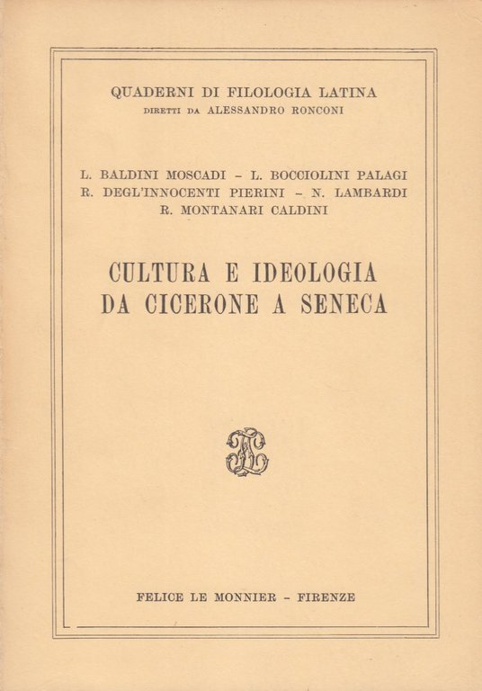 Cultura e ideologia da cicerone a seneca