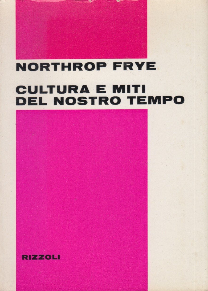 Cultura e miti del nostro tempo