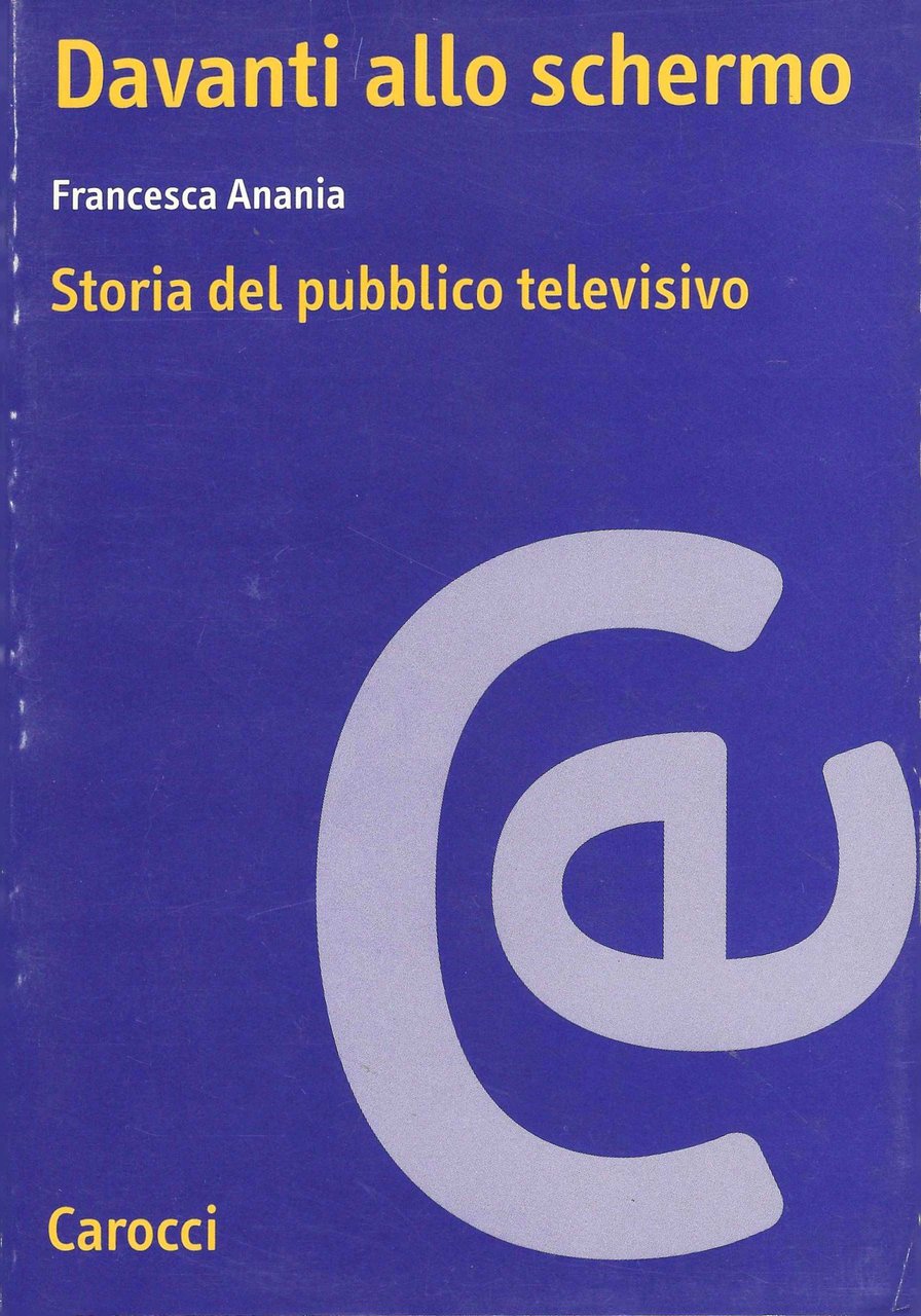 Davanti allo specchio. Storia del pubblico televisivo