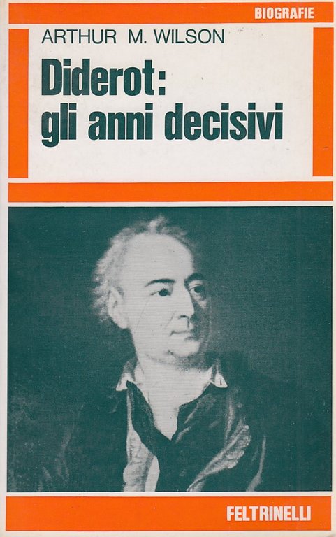 Diderot: Gli anni decisivi