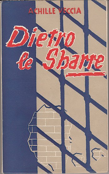 DIETRO LE SBARRE