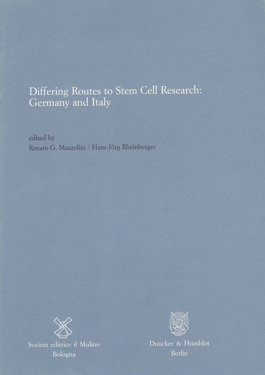Differing Routes to Stem Cell Research: Germany and Italy