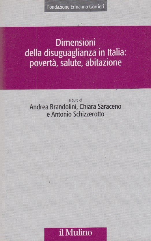 Dimensioni della disuguaglianza in Italia: povert, salute, abitazione