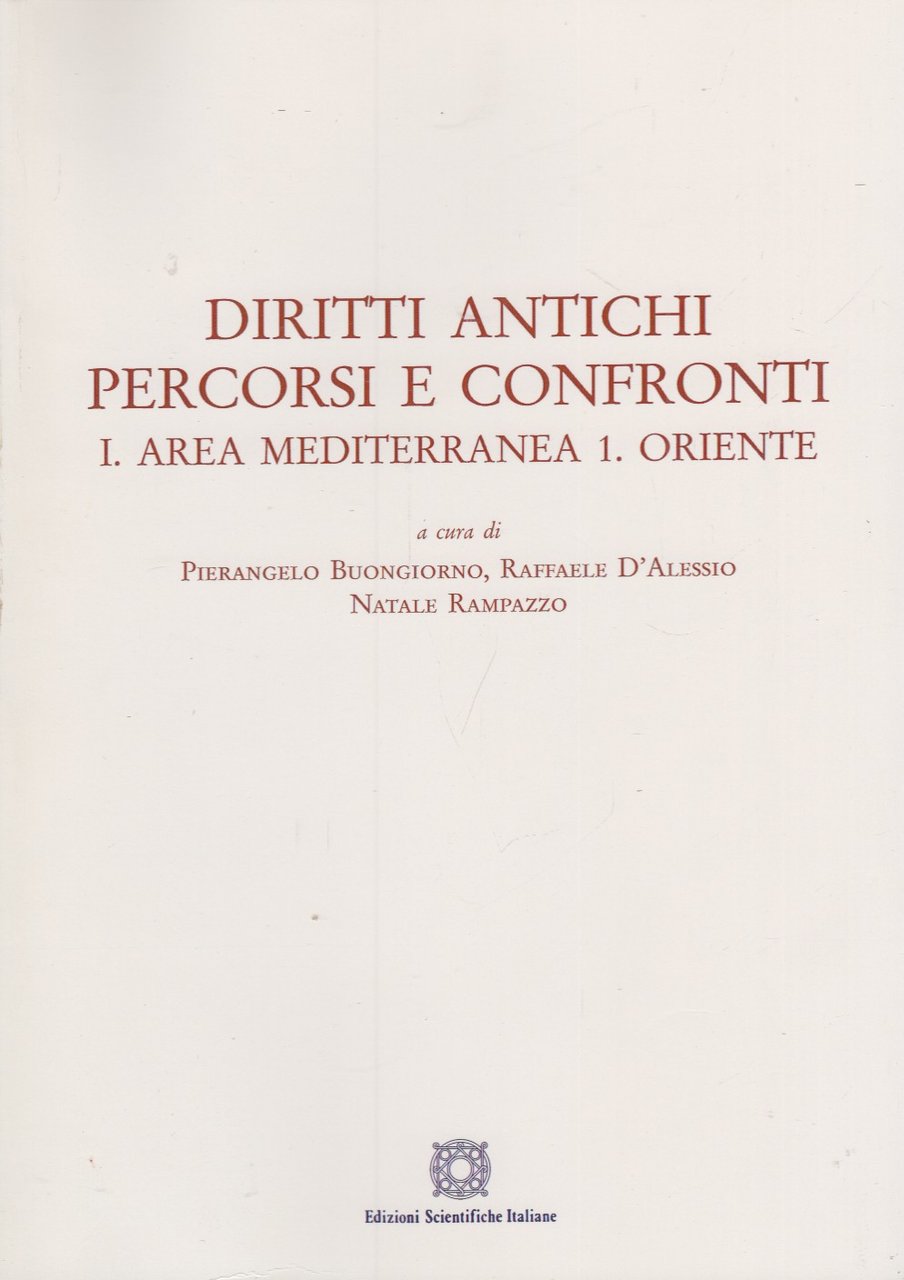 Diritti antichi percorsi e confronti. I. Area mediterranea 1. Oriente | Immagine principale